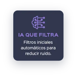 IA que filtra: filtros iniciales automáticos para reducir ruido
